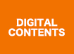 DIGITAL CONTENTS